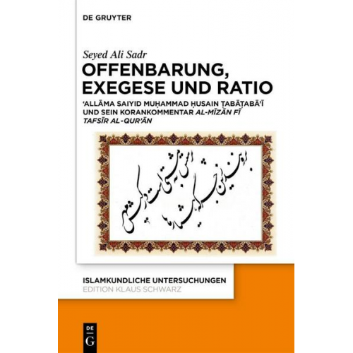 Seyed Ali Sadr - Offenbarung, Exegese und Ratio