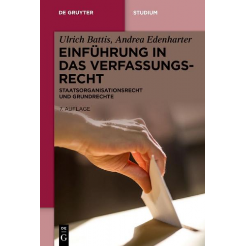 Ulrich Battis & Andrea Edenharter - Einführung in das Verfassungsrecht