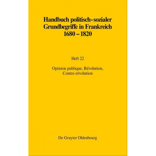 Jörn Leonhard & Hans-Jürgen Lüsebrink - Handbuch politisch-sozialer Grundbegriffe in Frankreich 1680-1820 / Opinion publique, Révolution, Contre-révolution