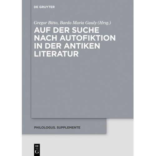 Auf der Suche nach Autofiktion in der antiken Literatur