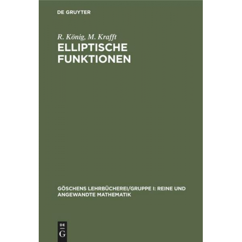 R. König & M. Krafft - Elliptische Funktionen