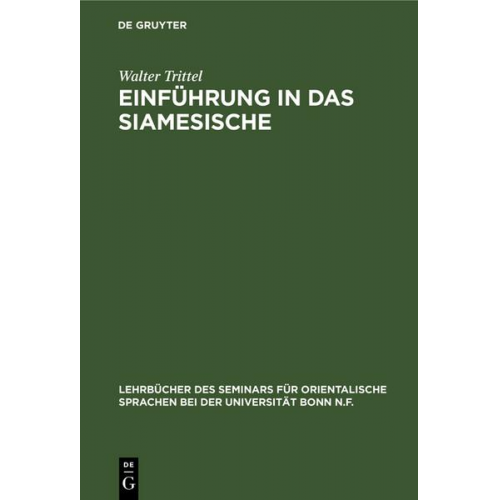 Walter Trittel - Einführung in das Siamesische