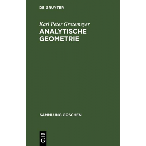 Karl Peter Grotemeyer - Analytische Geometrie