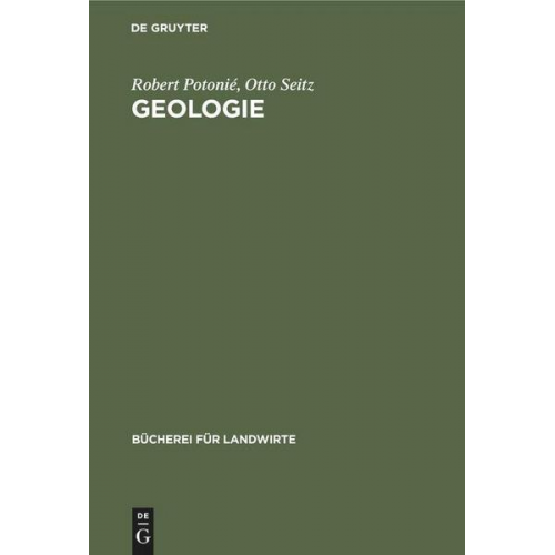 Robert Potonié & Otto Seitz - Geologie