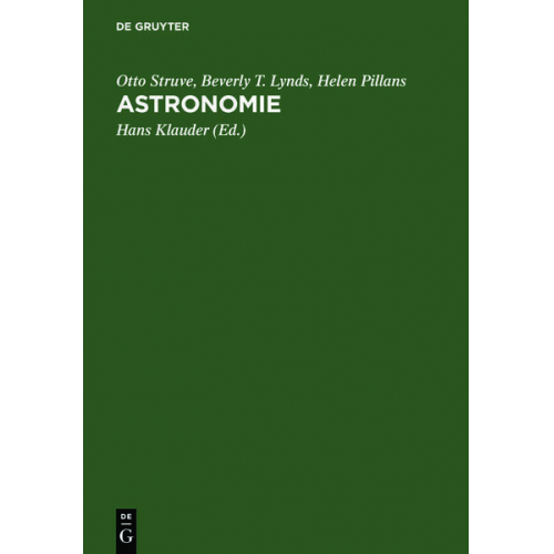 Otto Struve & Beverly T. Lynds & Helen Pillans - Astronomie