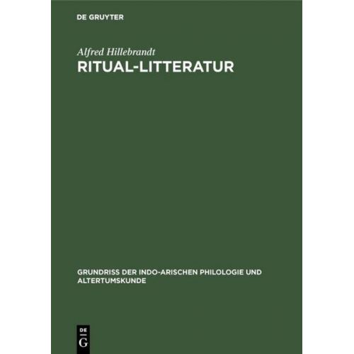 Alfred Hillebrandt - Ritual-Litteratur