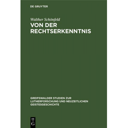 Walther Schönfeld - Von der Rechtserkenntnis