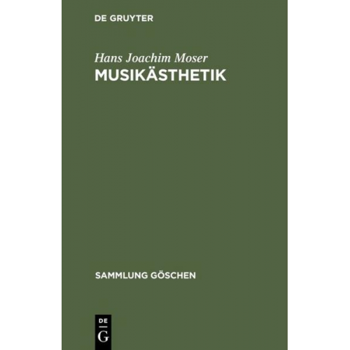 Hans Joachim Moser - Musikästhetik