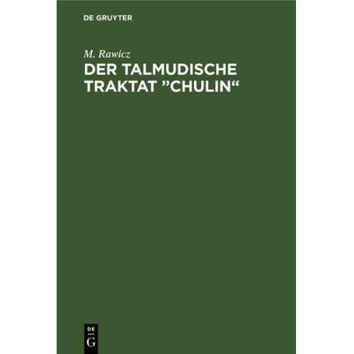 M. Rawicz - Der talmudische Traktat „Chulin“