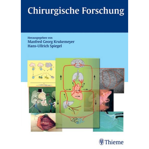 Manfred Georg Krukemeyer - Chirurgische Forschung