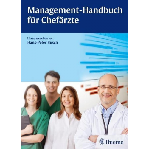 Hans-Peter Busch - Management-Handbuch für Chefärzte