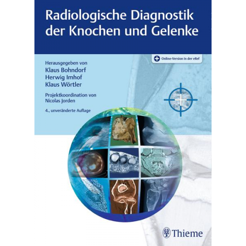 Radiologische Diagnostik der Knochen und Gelenke