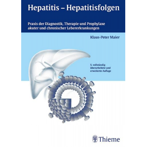 Klaus-Peter Maier - Hepatitis, Hepatitisfolgen