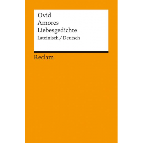 Ovid - Liebesgedichte / Amores