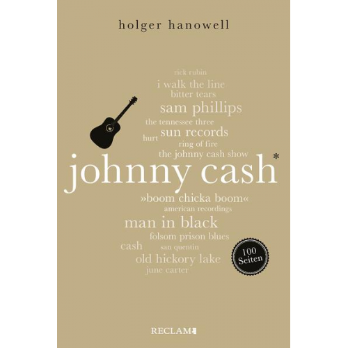 Holger Hanowell - Johnny Cash. 100 Seiten