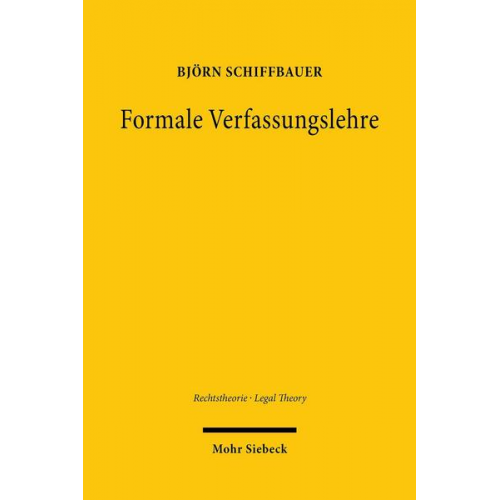 Björn Schiffbauer - Formale Verfassungslehre