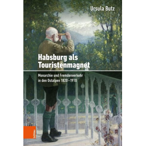 Ursula Butz - Habsburg als Touristenmagnet