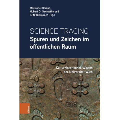 Science Tracing: Spuren und Zeichen im öffentlichen Raum