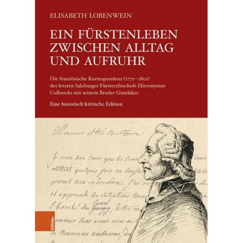 Elisabeth Lobenwein - Ein Fürstenleben zwischen Alltag und Aufruhr