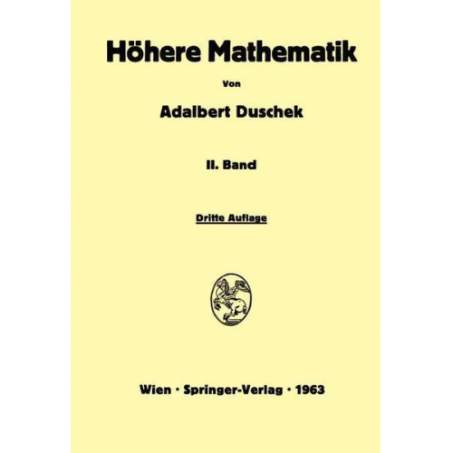 Adalbert Duschek - Vorlesungen über höhere Mathematik