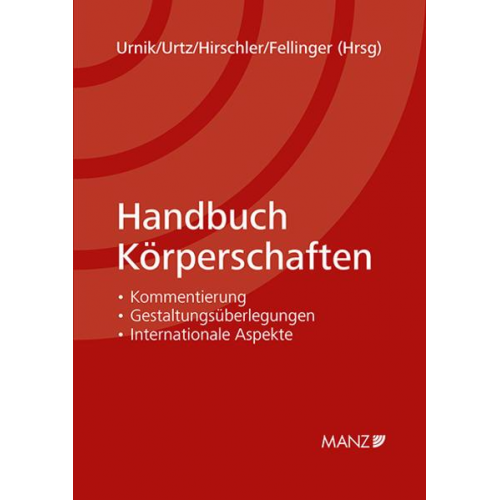 Sabine Urnik & Christoph Urtz & Klaus Hirschler Hirschler & Michaela Fellinger - Handbuch Körperschaften