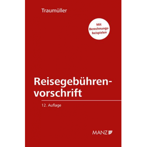 Heinrich Traumüller - Reisegebührenvorschrift der Bundesbediensteten