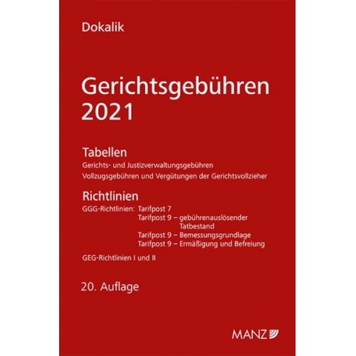Dietmar Dokalik - Gerichtsgebühren 2021 Tabellen und Richtlinien