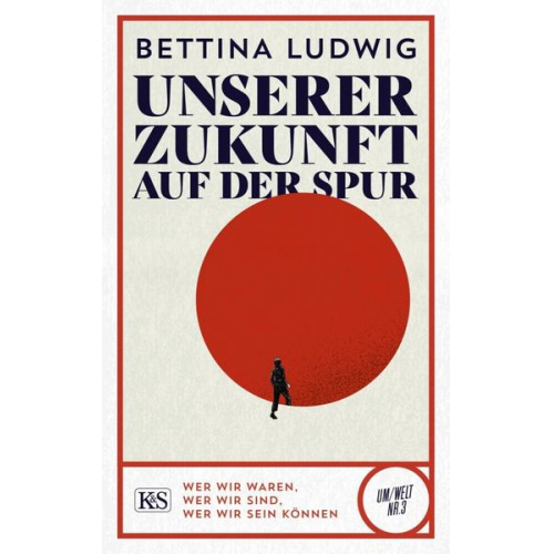 Bettina Ludwig - Unserer Zukunft auf der Spur