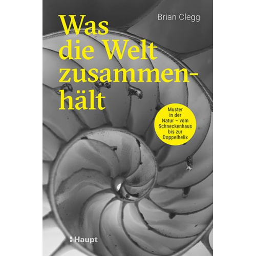 Brian Clegg - Was die Welt zusammenhält