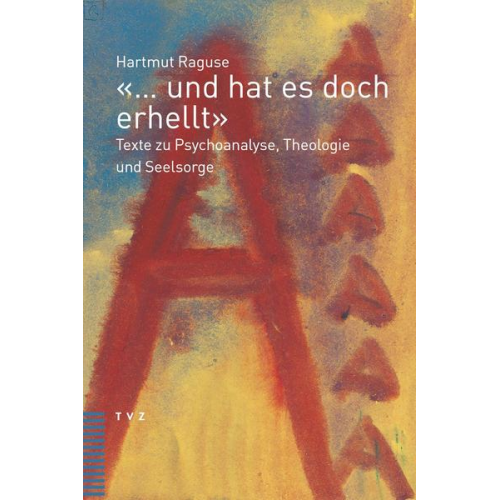 Hartmut Raguse - «… und hat es doch erhellt»