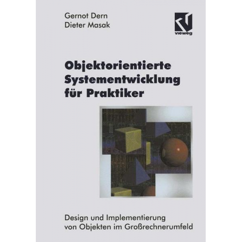 Dieter Masak - Objektorientierte Systementwicklung für Praktiker