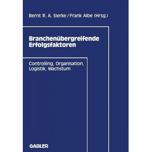 Branchenübergreifende Erfolgsfaktoren