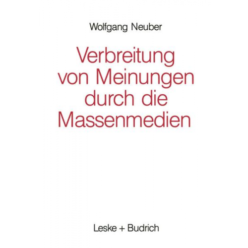 Wolfgang Neuber - Verbreitung von Meinungen durch die Massenmedien