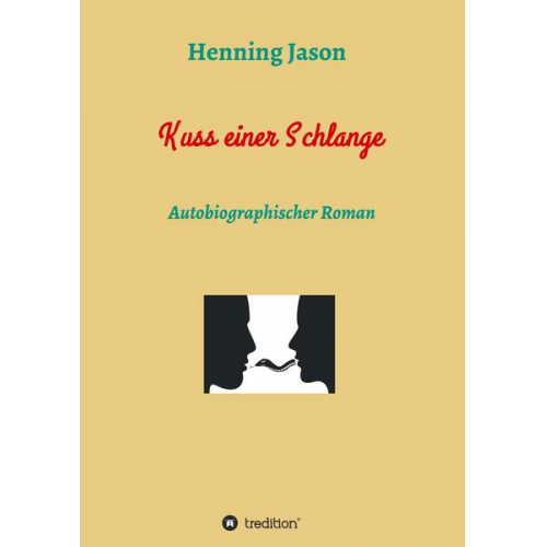 Henning Jason - Kuss einer Schlange