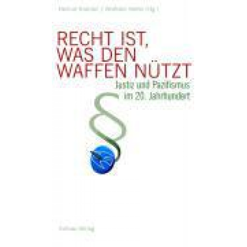 Hans-Jochen Vogel - Recht ist, was den Waffen nützt