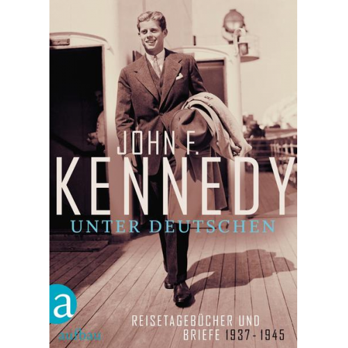 John F. Kennedy - Unter Deutschen