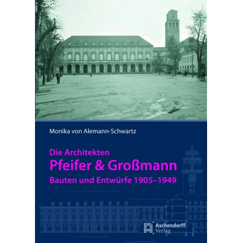 Monika Alemann-Schwartz - Die Architekten Pfeifer & Großmann