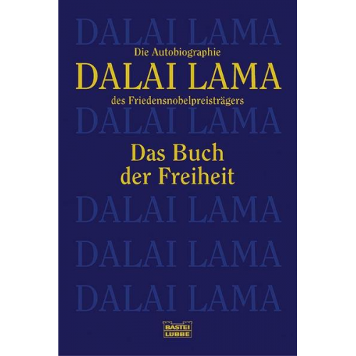 His Holiness The Dalai Lama - Das Buch der Freiheit