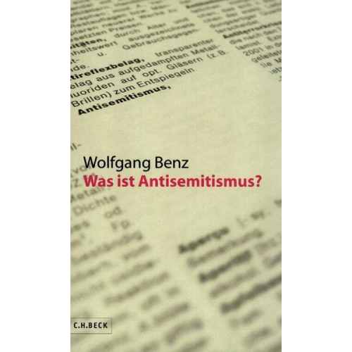 Wolfgang Benz - Was ist Antisemitismus?