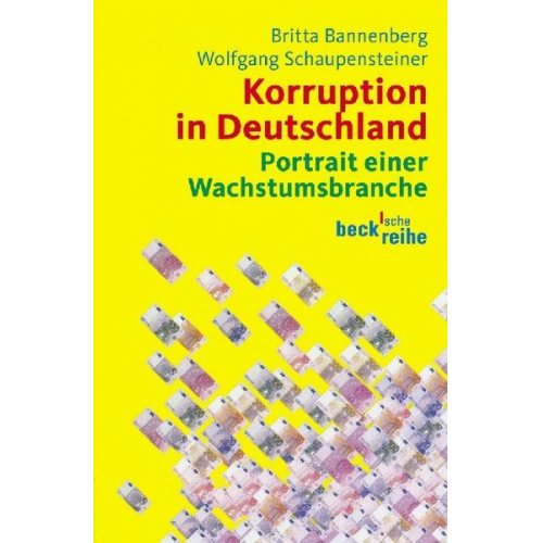 Britta Bannenberg & Wolfgang Schaupensteiner - Korruption in Deutschland