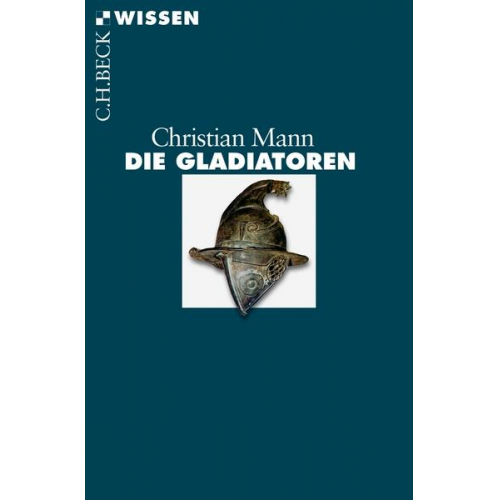 Christian Mann - Die Gladiatoren