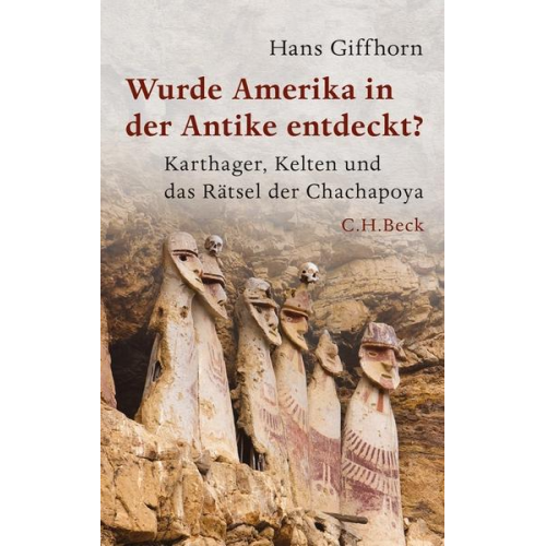 Hans Giffhorn - Wurde Amerika in der Antike entdeckt?