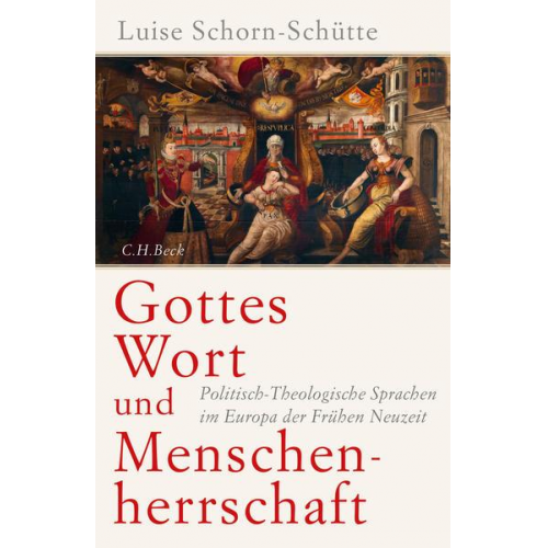 Luise Schorn-Schütte - Gottes Wort und Menschenherrschaft