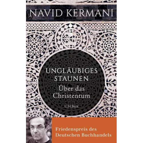 Navid Kermani - Ungläubiges Staunen