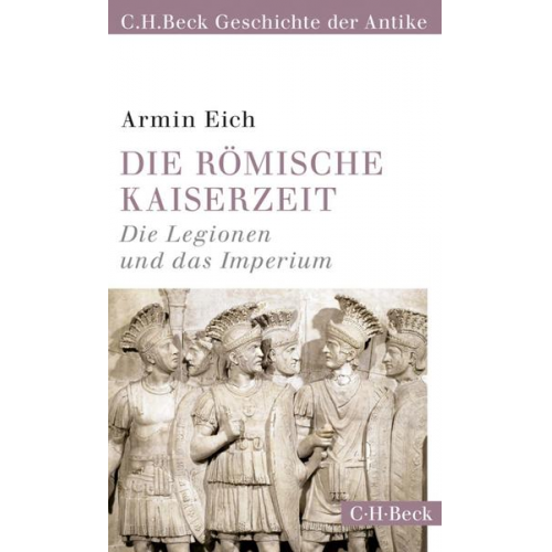 Armin Eich - Die römische Kaiserzeit