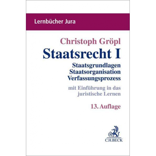 Christoph Gröpl - Staatsrecht I