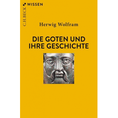 Herwig Wolfram - Die Goten und ihre Geschichte