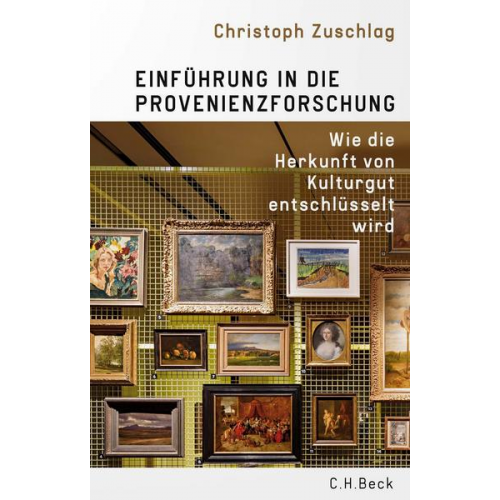 Christoph Zuschlag - Einführung in die Provenienzforschung