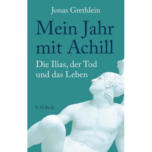 Jonas Grethlein - Mein Jahr mit Achill