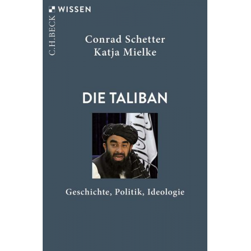 Conrad Schetter & Katja Mielke - Die Taliban